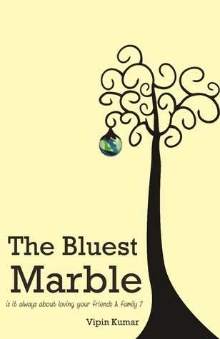 Book Cover - The Bluest Marble by Vipin Kumar