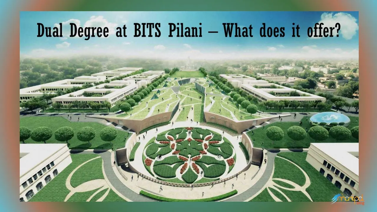 Bits Pilani Dual Degree at BITS