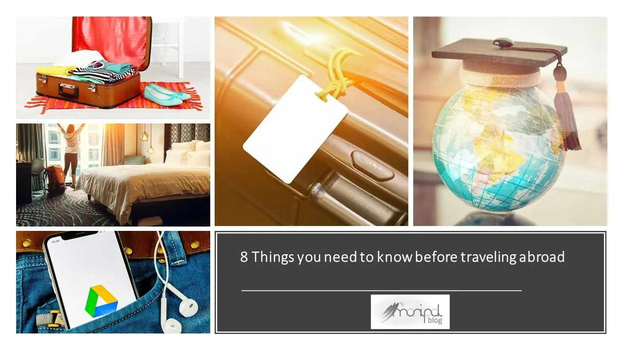 8 Things you need to know before traveling abroad