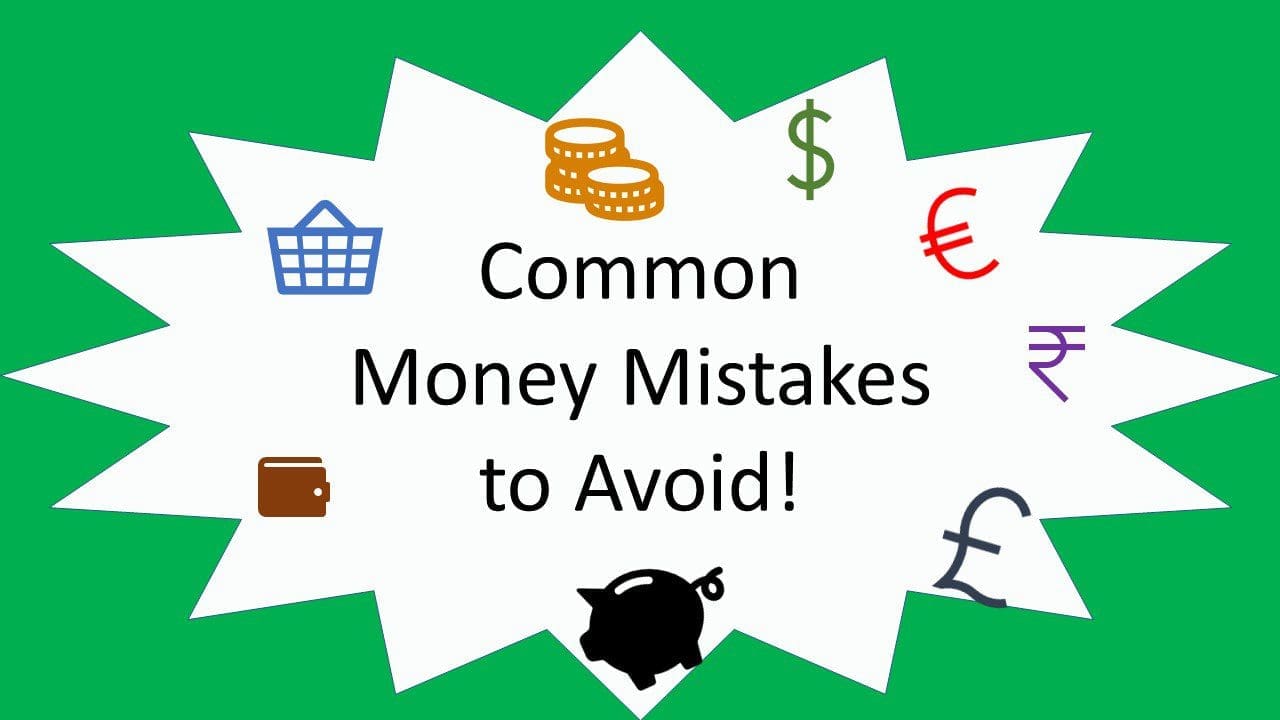 Money Mistakes