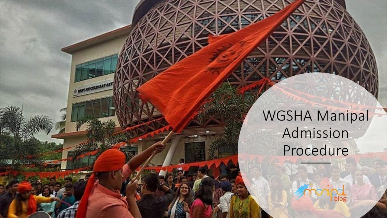 WGSHA Manipal Admission