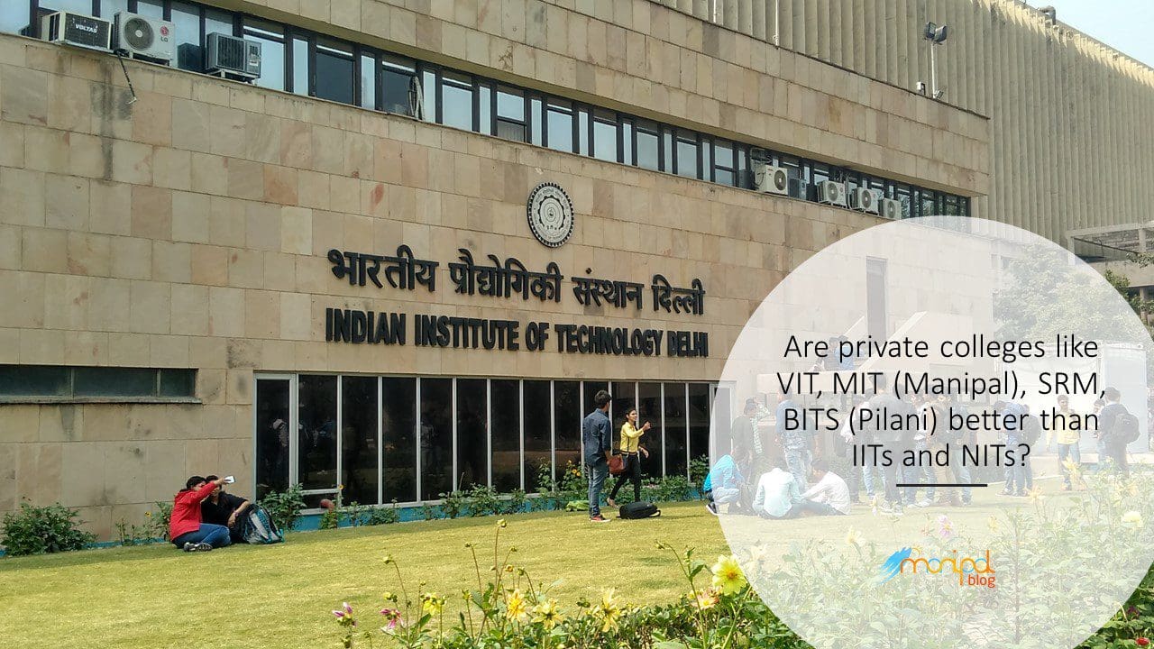 private colleges vs iit nit