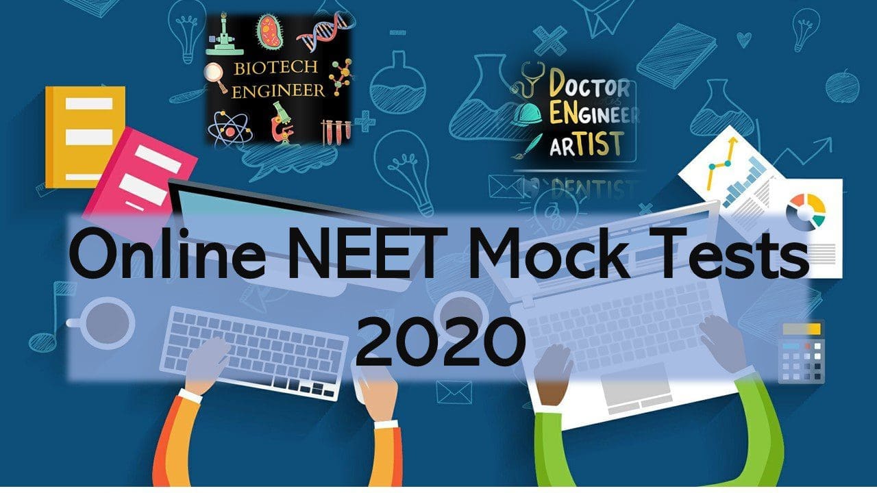Neet Mock tests 2020