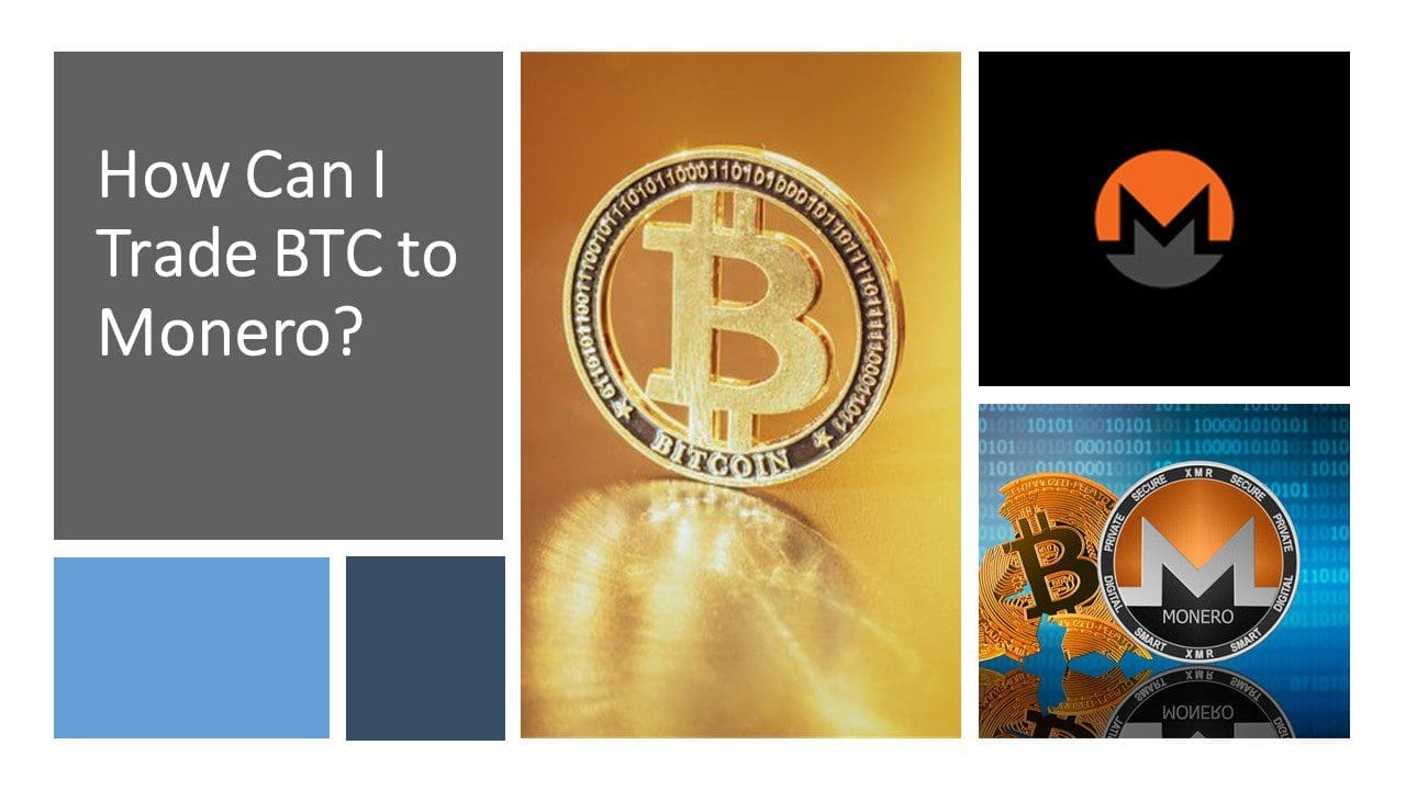 Monero For Bitcoin Monero For Bitcoin