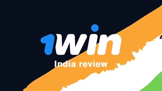 Have_a_look_at_our_1Win_in_India_review betting and gambling app