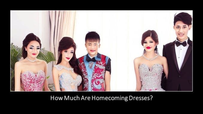 How Much Are Homecoming Dresses?